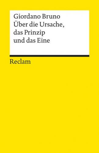 Über die Ursache, das Prinzip und das Eine 