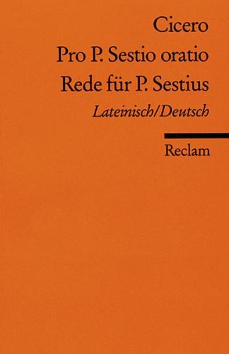 Pro P. Sestio oratio /Rede für P. Sestius 