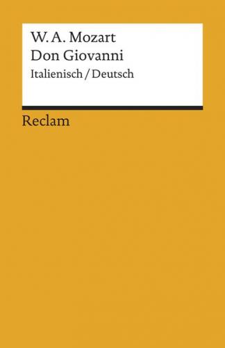 Don Giovanni. KV 527. Textbuch Italienisch/Deutsch 