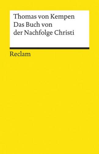 Das Buch von der Nachfolge Christi 