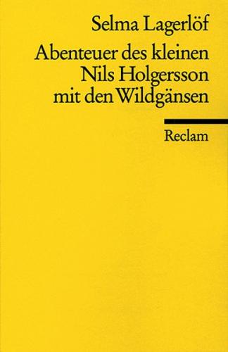 Abenteuer des kleinen Nils Holgersson mit den Wildgänsen (Auswahl) 