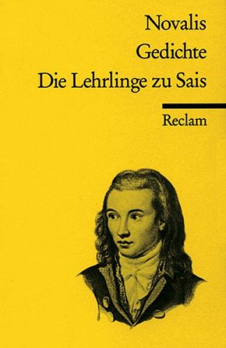 Gedichte. Die Lehrlinge zu Sais 