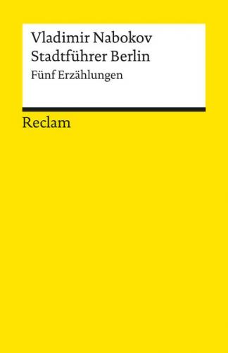 Stadtführer Berlin. Fünf Erzählungen 