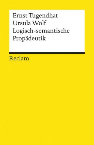 Logisch-semantische Propädeutik 