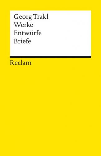 Werke - Entwürfe - Briefe 