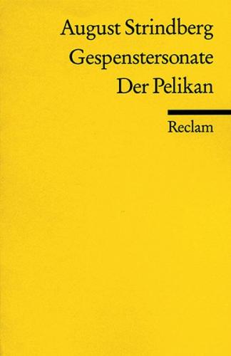 Gespenstersonate. Der Pelikan 
