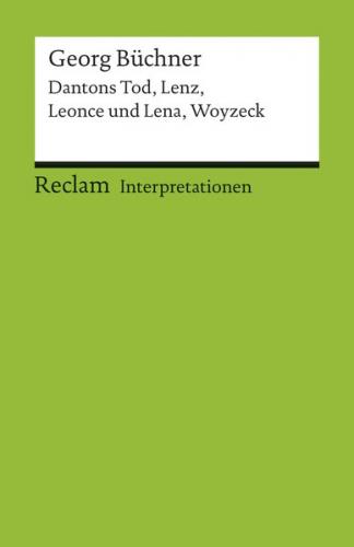 Interpretationen: Georg Büchner 