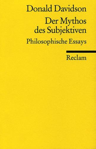 Der Mythos des Subjektiven 
