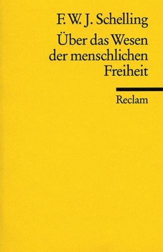 Über das Wesen der menschlichen Freiheit 