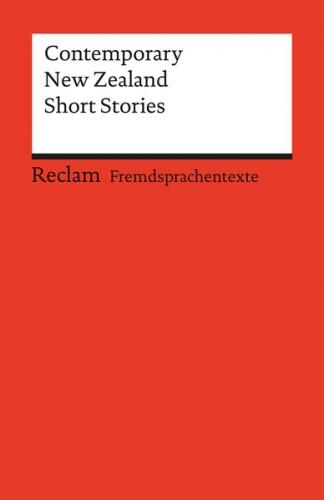Contemporary New Zealand Short Stories. (Fremdsprachentexte) 