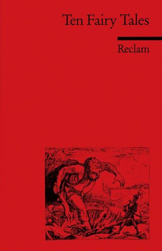 Ten Fairy Tales. Englischer Text mit deutschen Worterklärungen. B2–C1 (GER) 