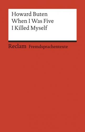 When I Was Five I Killed Myself. (Fremdsprachentexte) 