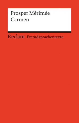 Carmen. Französischer Text mit deutschen Worterklärungen. B2 (GER) 