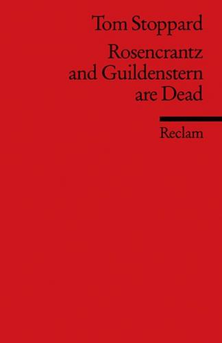 Rosencrantz and Guildenstern are Dead. Englischer Text mit deutschen Worterklärungen. B2–C1 (GER) 