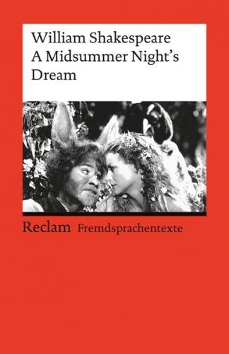 A Midsummer Night's Dream. Englischer Text mit deutschen Worterklärungen. B2 (GER) 