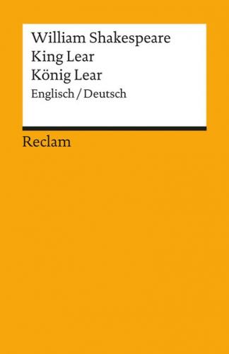 King Lear / König Lear. Englisch/Deutsch 