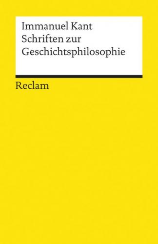 Schriften zur Geschichtsphilosophie 