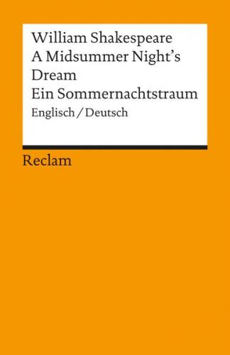 A Midsummer Night's Dream / Ein Sommernachtstraum. Englisch/Deutsch 