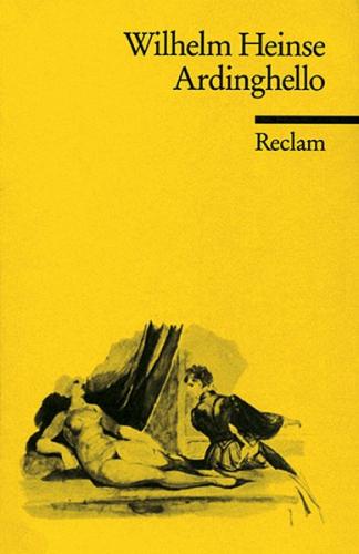 Ardinghello und die glückseligen Inseln. Kritische Studienausgabe 