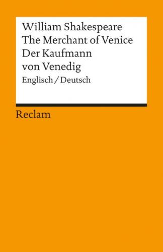 The Merchant of Venice / Der Kaufmann von Venedig. Engl./Dt. 