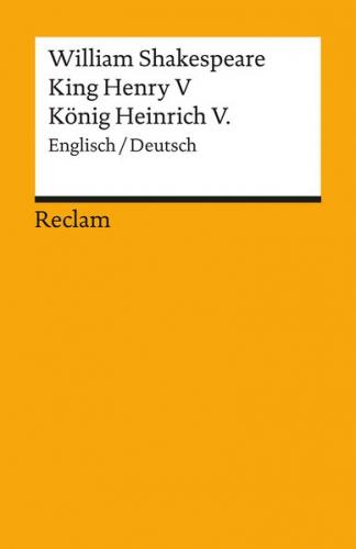 King Henry V / König Heinrich V.. Englisch/Deutsch 