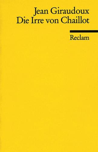 Die Irre von Chaillot 