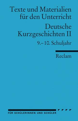 Deutsche Kurzgeschichten II 