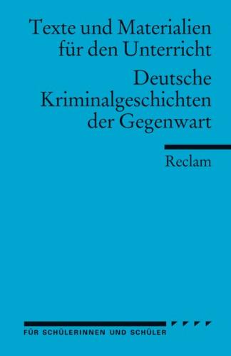 Deutsche Kriminalgeschichten der Gegenwart 