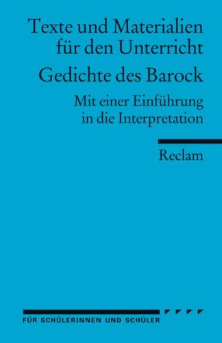 Gedichte des Barock. (Texte und Materialien für den Unterricht) 