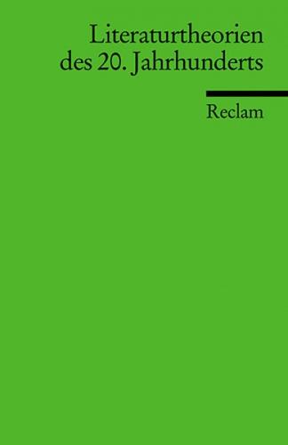Literaturtheorien des 20. Jahrhunderts 