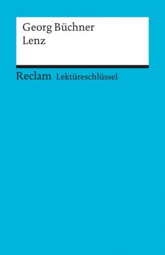 Lektüreschlüssel zu Georg Büchner: Lenz 