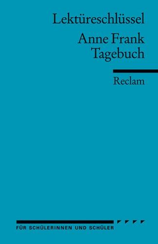 Lektüreschlüssel zu Anne Frank: Tagebuch 