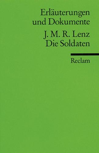 Erläuterungen und Dokumente zu Jacob Michael Reinhold Lenz: Die Soldaten 