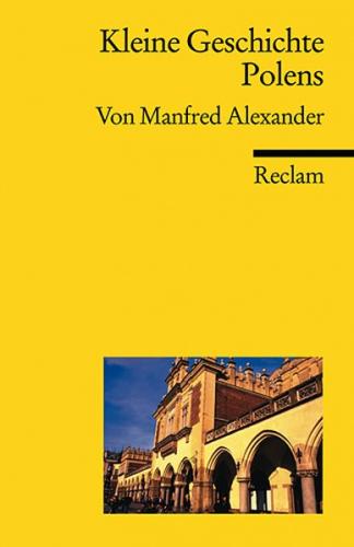 Kleine Geschichte Polens 