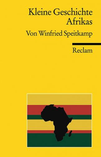 Kleine Geschichte Afrikas 