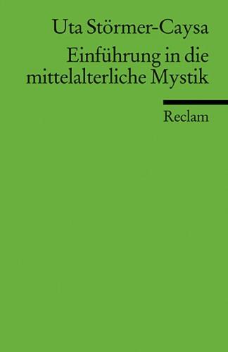 Einführung in die mittelalterliche Mystik 