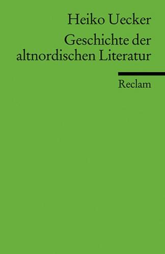 Geschichte der altnordischen Literatur 