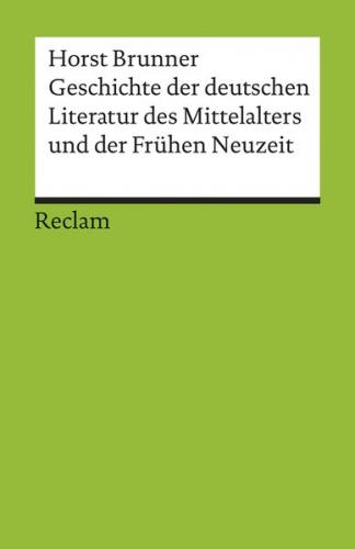 Geschichte der deutschen Literatur des Mittelalters und der Frühen Neuzeit im Überblick 