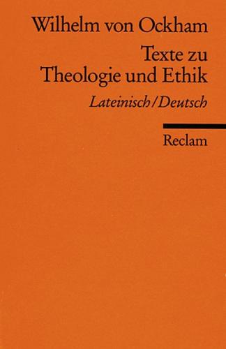 Texte zu Theologie und Ethik 