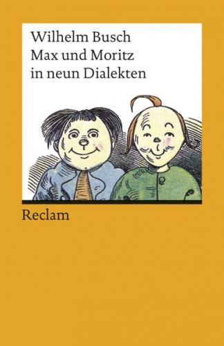 Max und Moritz in neun Dialekten 