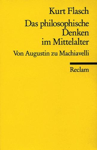 Das philosophische Denken im Mittelalter 