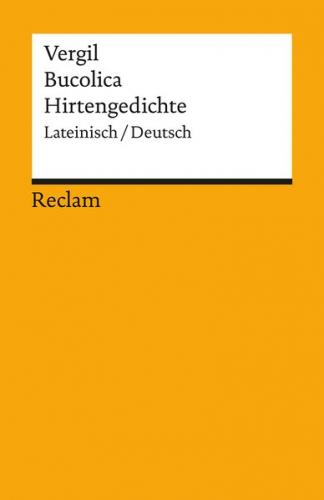 Bucolica /Hirtengedichte 