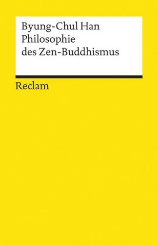 Philosophie des Zen-Buddhismus 