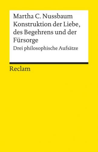 Konstruktionen der Liebe, des Begehrens und der Fürsorge 