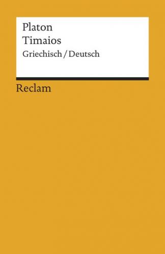 Timaios. Griechisch/Deutsch 