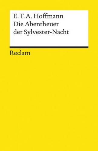 Die Abentheuer der Sylvester-Nacht 