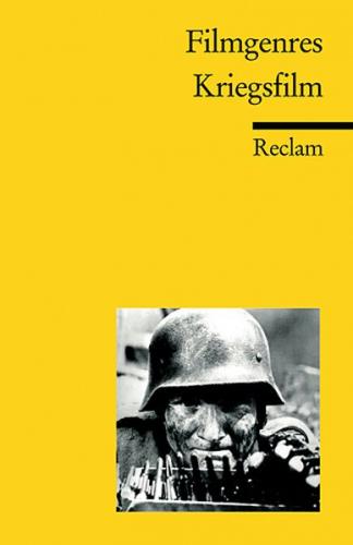 Filmgenres: Kriegsfilm 