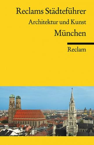 Reclams Städteführer München 