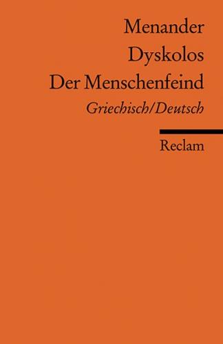 Dyskolos /Der Menschenfeind. Griech. /Dt. 
