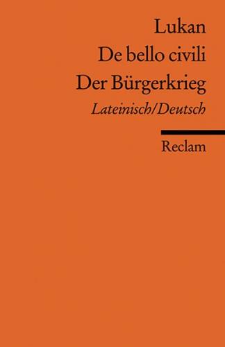 De bello civili /Der Bürgerkrieg. Lat. /Dt. 